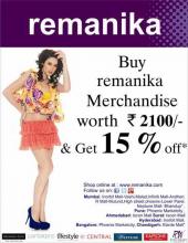 Buy remanika Merchandise worth Rs 2100 and Get 15% off