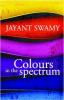 Events in Bangalore, Launch of Jayant Swamy's Debut Novel, 'Colours in the spectrum', 13 September 2013, Landmark, Forum Mall, Bangalore, 6.30.pm, Anant Nag