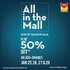 All In The Mall End of Season Sale - Flat 50% off on 300+ Brands at Phoenix Marketcity Bangalore  25th - 28th January 2018