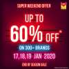Super Weekend Offer - Upto 60% off